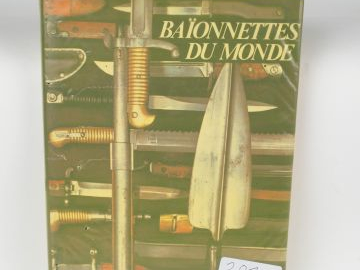 Livre "Les baïonnettes du monde" par Paul Kiesling. 1.