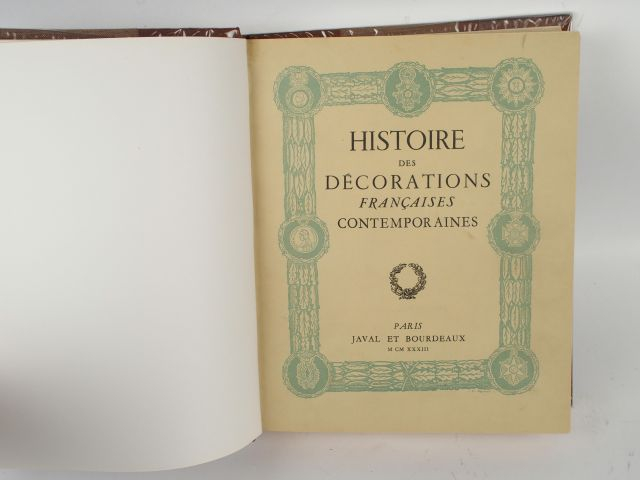 Livre "Histoire des décorations françaises contemporaines. Javal ". 1.