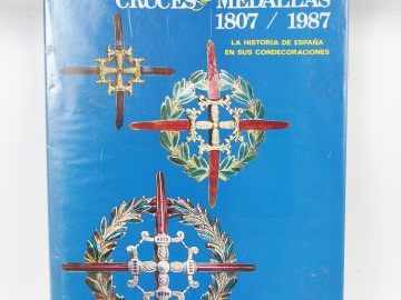 Livre "Cruces y medallas 1807/1987". 1.