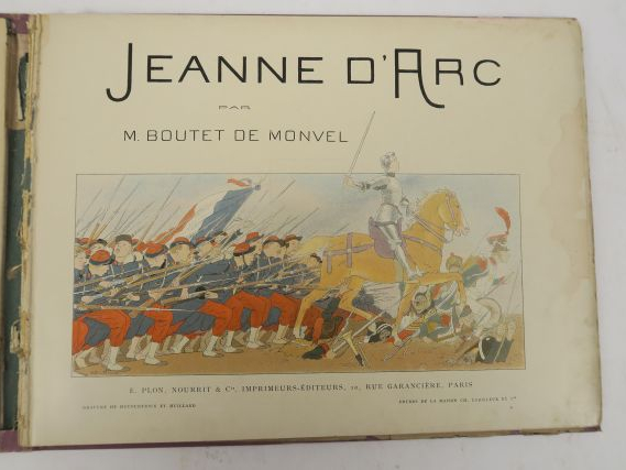 BOUTET DE MONVEL. Jeanne d'Arc. Paris, Plon, Nourrit et Cie s.d. in-4 