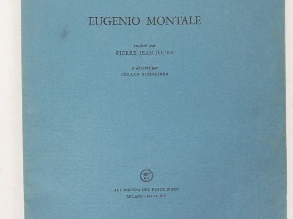 MONTALE (Eugenio) Trad. par Pierre Jean Jouve. 8 dessins par Gérard SC