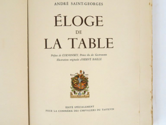 Vente aux enchères SAINT-GEORGES (André). Eloge de la table. Préface de Curnonsky. Illust