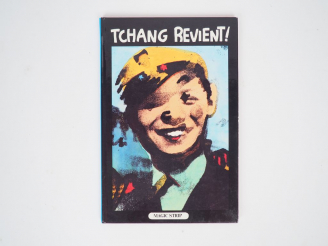 Vente aux enchères TCHANG REVIENT ! Ed Magic strip 1982 avec signature de Tchang dans l'o