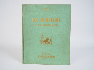 Vente aux enchères LA MARINE- I- Des origines a 1700 - 1954 - COMPLET - TTBE 