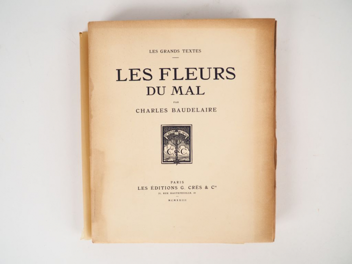 BAUDELAIRE (Charles). Les Fleurs du Mal. Edition publiée sur les origi