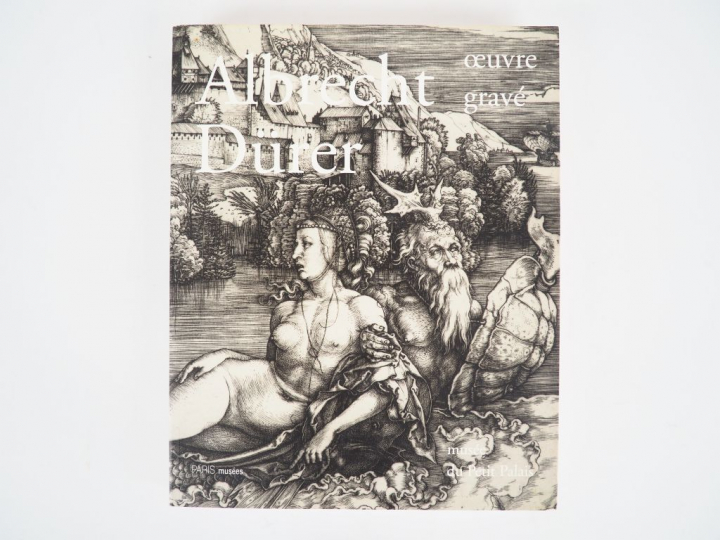 DÜRER (Albrecht). Œuvre gravée. Paris, Musée du Petit Palais, avril-ju