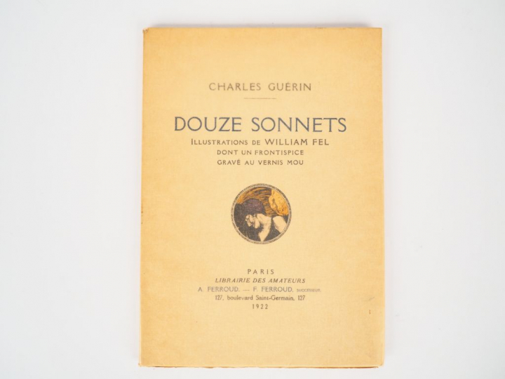 GUERIN (Charles). Douze sonnets. Illustrations de William Fel, dont un