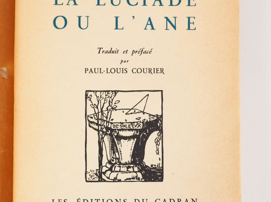 LUCIUS DE PATRAS. La Luciade ou l'âne. Traduit et préfacé par Paul-Lou