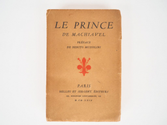Vente aux enchères MACHIAVEL. Le Prince. Préface de Benito Mussolini. Paris, Helleu et Se