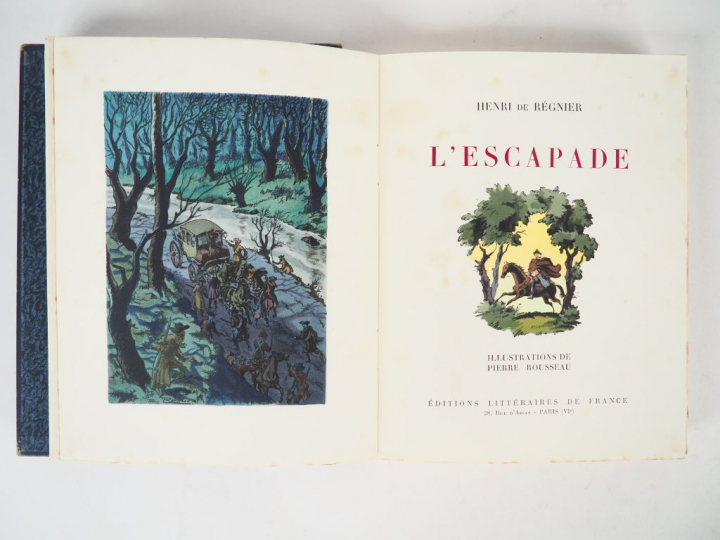 REGNIER (Henri de). L'Escapade. Illustrations de Pierre ROUSSEAU. Pari