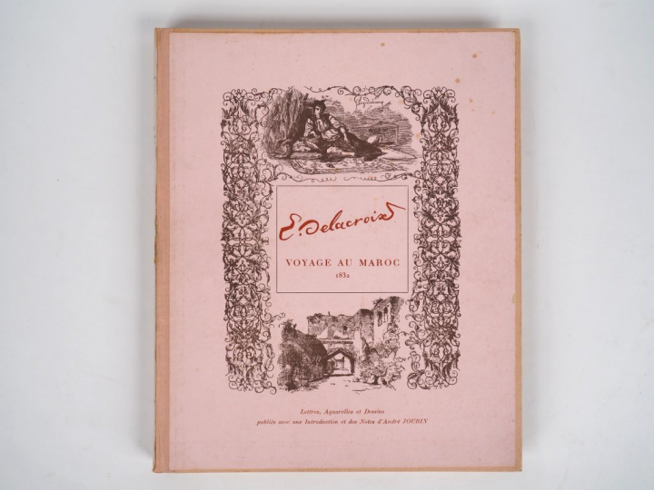 DELACROIX (Eug.). VOYAGE AU MAROC 1832. Paris, Les Beaux-Arts, 1930. G
