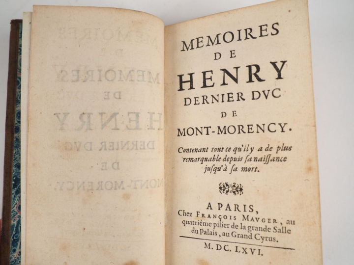 [DUCROS (S.)]. MÉMOIRES DE HENRY DERNIER DUC DE MONT-MORENCY. P., Maug