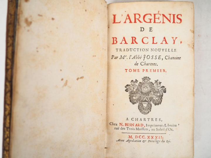 BARCLAY (Jean). L’ARGÉNIS. Chartres, Besnard, 1732. 3 volumes in-12 ve