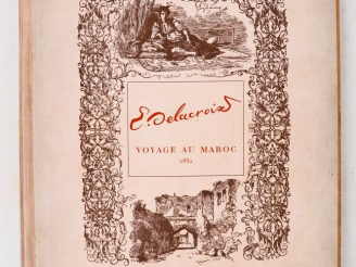 Vente aux enchères DELACROIX (Eug.). VOYAGE AU MAROC 1832. Paris, Les Beaux-Arts, 1930. G
