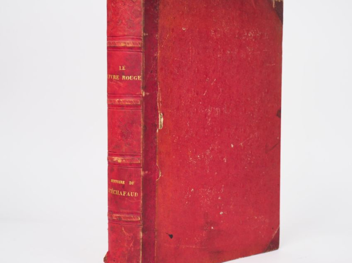 DUPRAY DE LA MAHÉRIE. LE LIVRE ROUGE. Histoire de l’échafaud en France