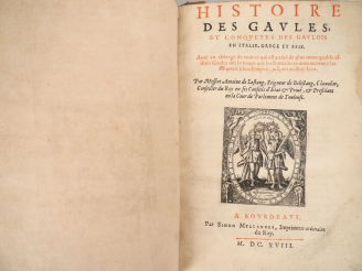 Vente aux enchères LESTANG (Ant. de). HISTOIRE DES GAULES. Bordeaux, Millanges, 1618. In-