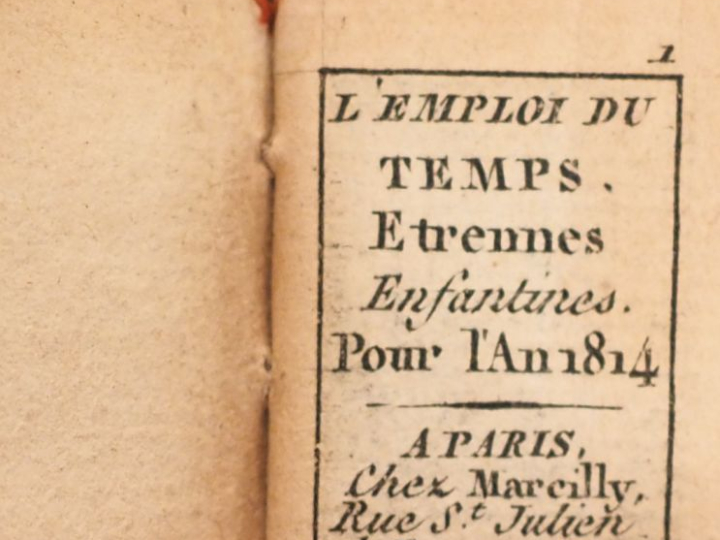 [MINUSCULE]. L’EMPLOI DU TEMPS. Étrennes Enfantines pour l’An 1814. Pa