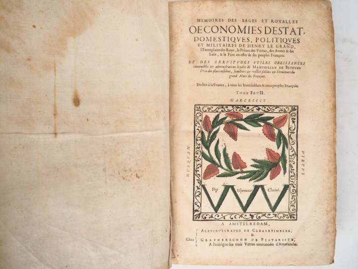 SULLY. MÉMOIRES DES SAGES ET ROYALLES OECONOMIES D’ESTAT, domestiques,