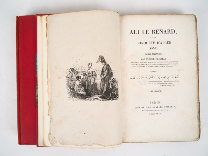 SALLE (Eusèbe de). ALI LE RENARD, ou la conquête d’Alger (1830). Roman