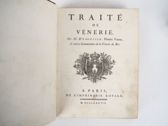 Vente aux enchères [CHASSE]. YAUVILLE (D’.). TRAITÉ DE VÉNERIE. P., Imprimerie Royale, 17