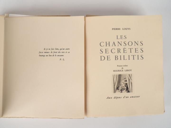 LOUŸS (P.). LES CHANSONS SECRÈTES DE BILITIS. P., Aux dépens d’un amat