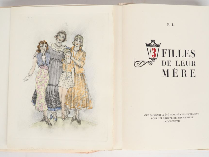 LOUŸS (P.). TROIS FILLES DE LEUR MÈRE. Pour un groupe de Bibliophiles,