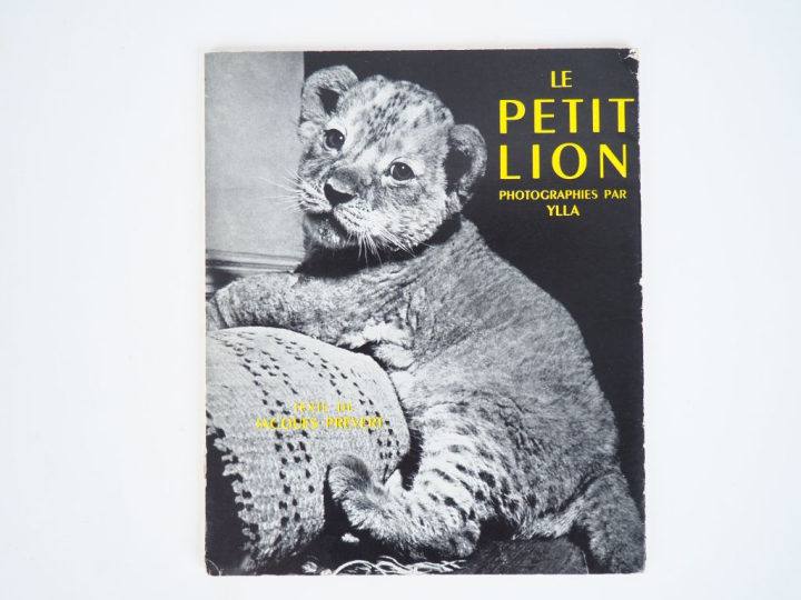 PRÉVERT (Jacques). LE PETIT LION. Photographies par Ylla. P., Arts et 
