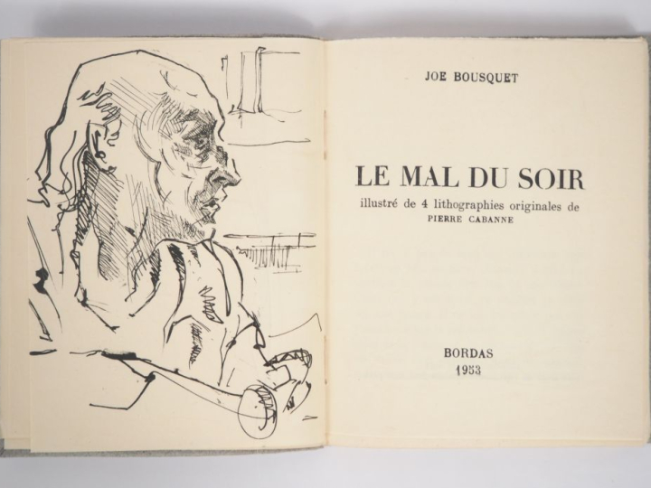 BOUSQUET (Joë). LE MAL DU SOIR. P., Bordas, 1953. In-16 carré broché, 