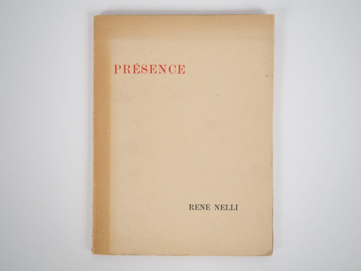 NELLI (René). PRÉSENCE. [Carcassonne], Éditions "Chantiers", 1929. In-