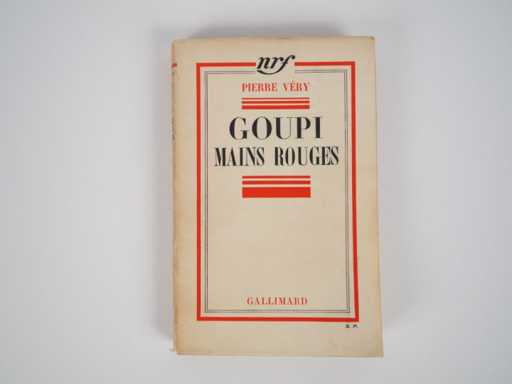VÉRY (Pierre). GOUPI MAINS ROUGES. P., Gallimard, 1937. In-12 broché. 