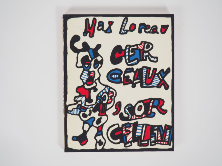 [DUBUFFET]. LOREAU (Max). CERCEAUX ‘SORCELLENT. Bâle, Beyeler – Paris,